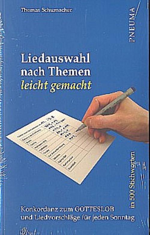 Liedauswahl nach Themen leicht gemacht [Gotteslob]