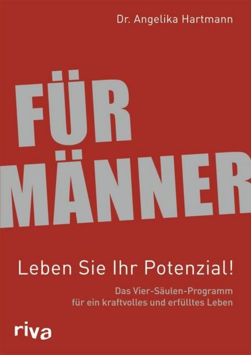 Buchcover: Für Männer, Leben Sie Ihr Potenzial!