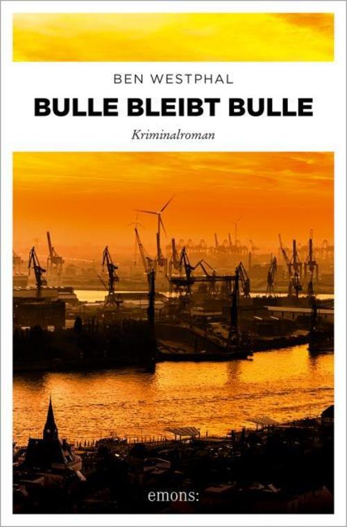 Westphal, Ben/Bulle bleibt Bulle