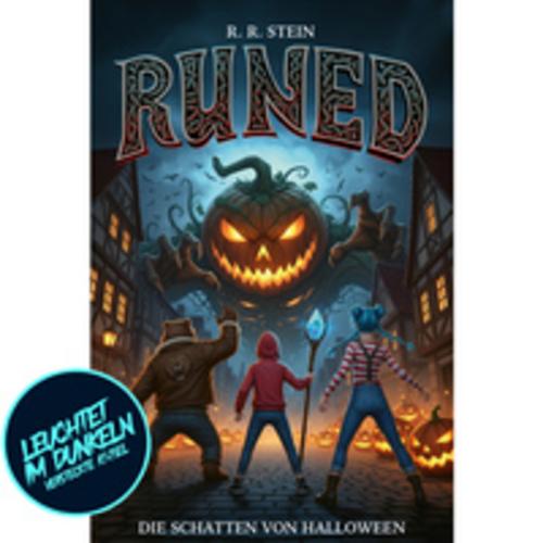 RUNED 2 - Die Schatten von Halloween: Interaktive Rätsel & leuchtende Zaubertinte | Fantasy Roman ab 10 Jahre | Inkl. UV Lampe