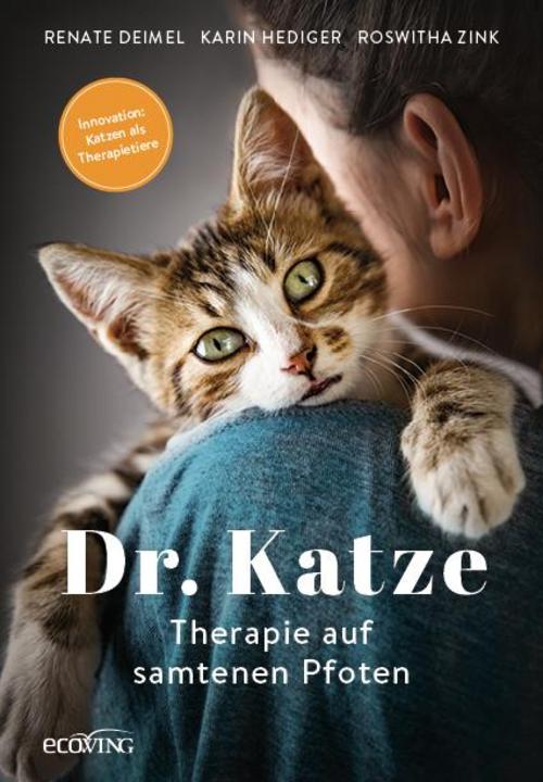 Dr. Katze: Therapie auf samtenen Pfoten