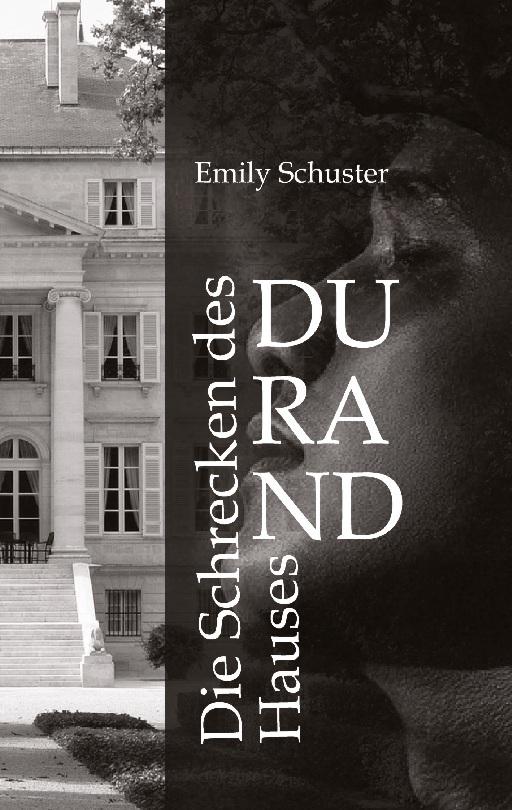 Die Schrecken des Hauses Durand