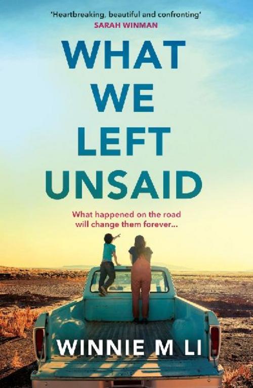 What We Left Unsaid