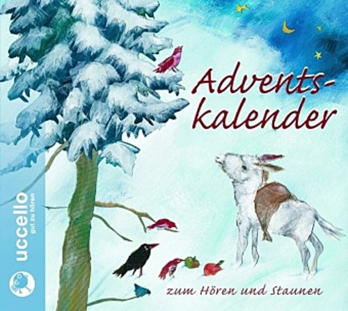 Adventskalender zum Hören und Staunen,Audio-CD
