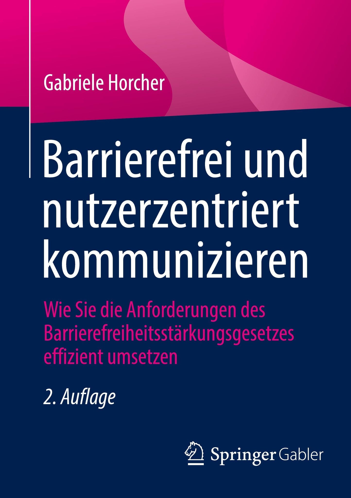 Barrierefrei und nutzerzentriert kommunizieren
