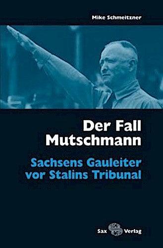 Der Fall Mutschmann
