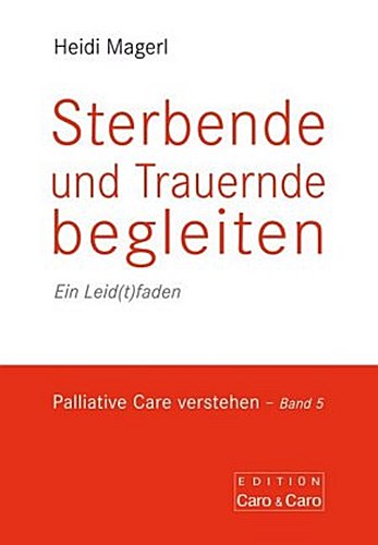 Buchcover: Sterbende und Trauernde begleiten