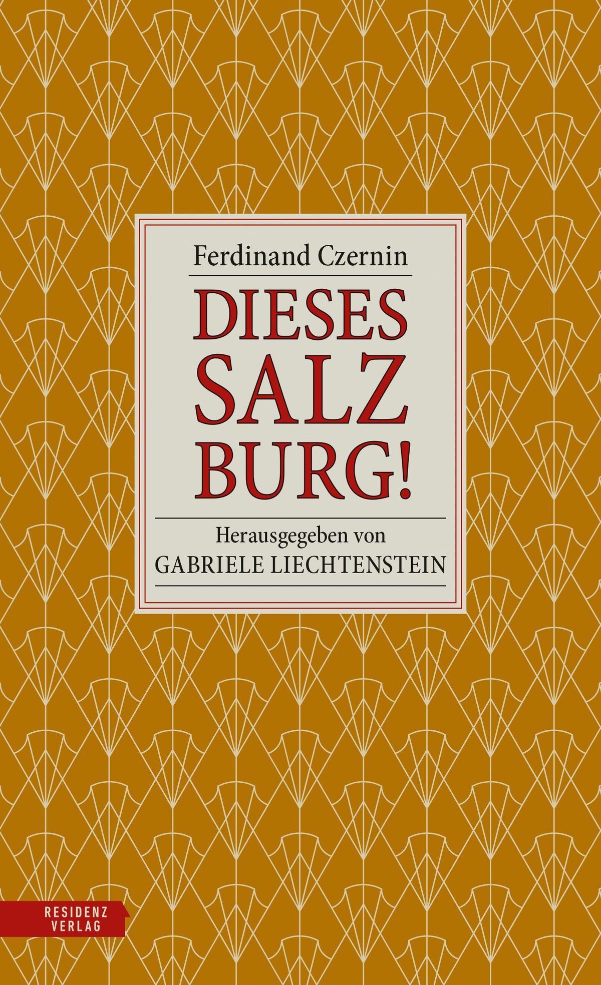 Buchcover: Dieses Salzburg!