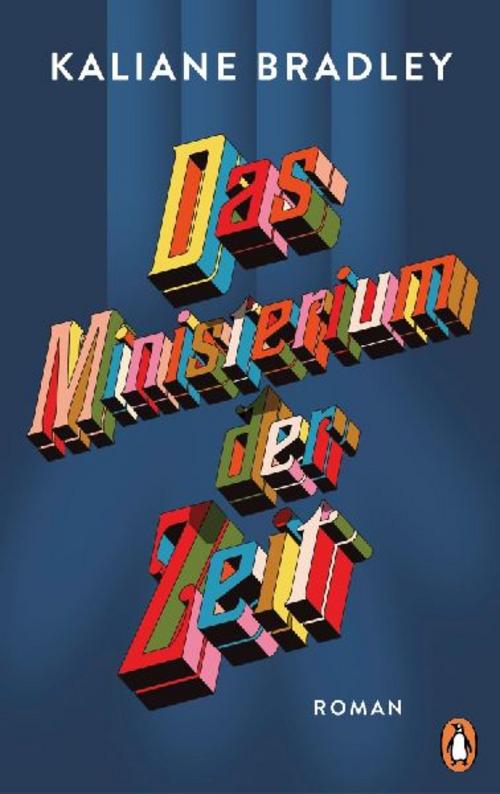 Das Ministerium der Zeit: Roman. Nominiert für den Women's Prize for Fiction 2025