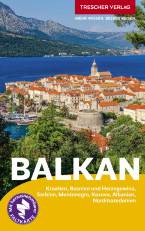 TRESCHER Reiseführer Balkan