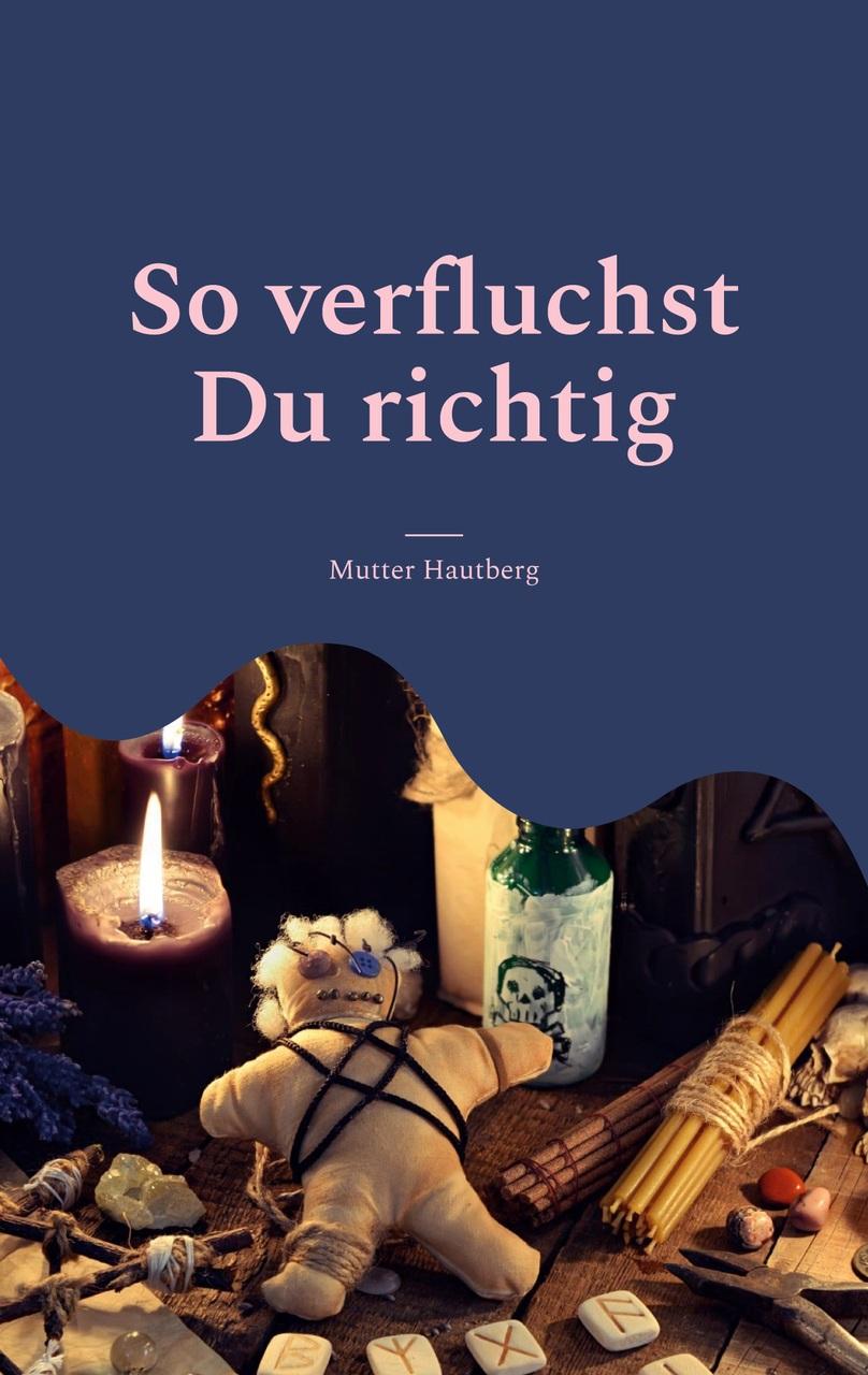 Buchcover: So verfluchst Du richtig