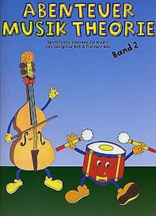 Abenteuer Musiktheorie.Bd.2