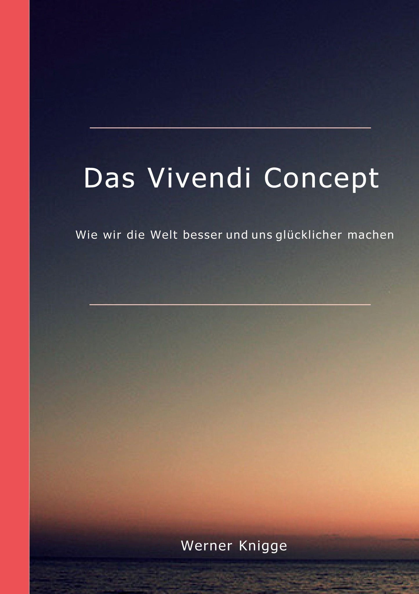 Das Vivendi Concept