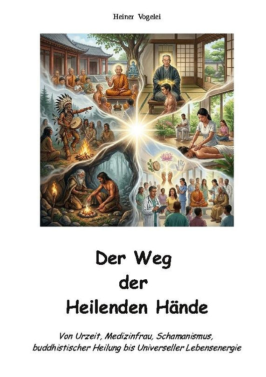 Der Weg der Heilenden Hände