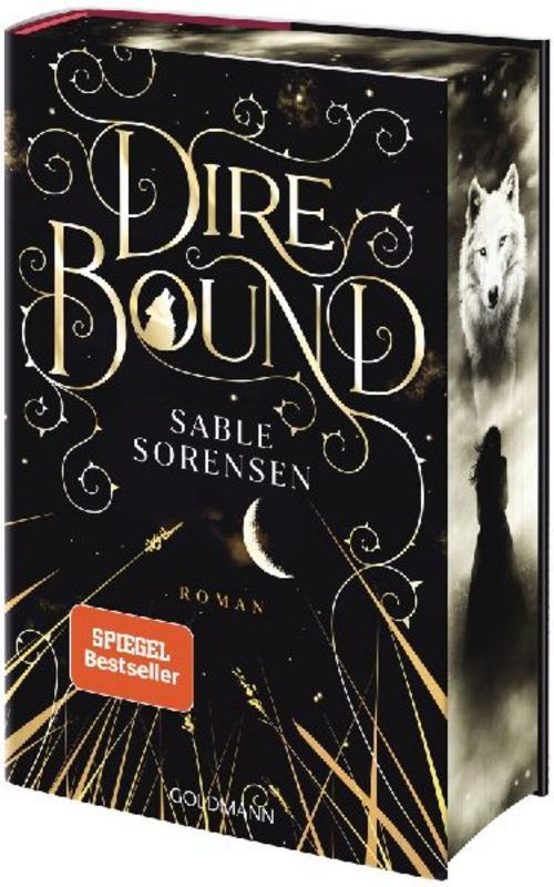 Dire Bound: Roman - Hast du das Herz eines Wolfs? - Das Romantasy-Must-Read des Jahres - Limitierte Deluxe-Edition mit Wendeumschlag und exklusiver Character-Card (Die Wolves-of-Ruin Reihe, Band 1)