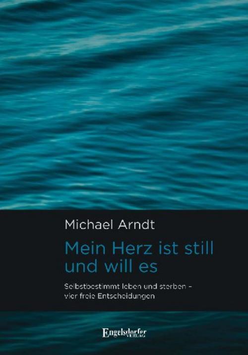 Mein Herz ist still und will es