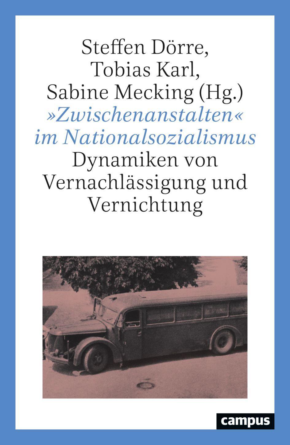 'Zwischenanstalten' im Nationalsozialismus