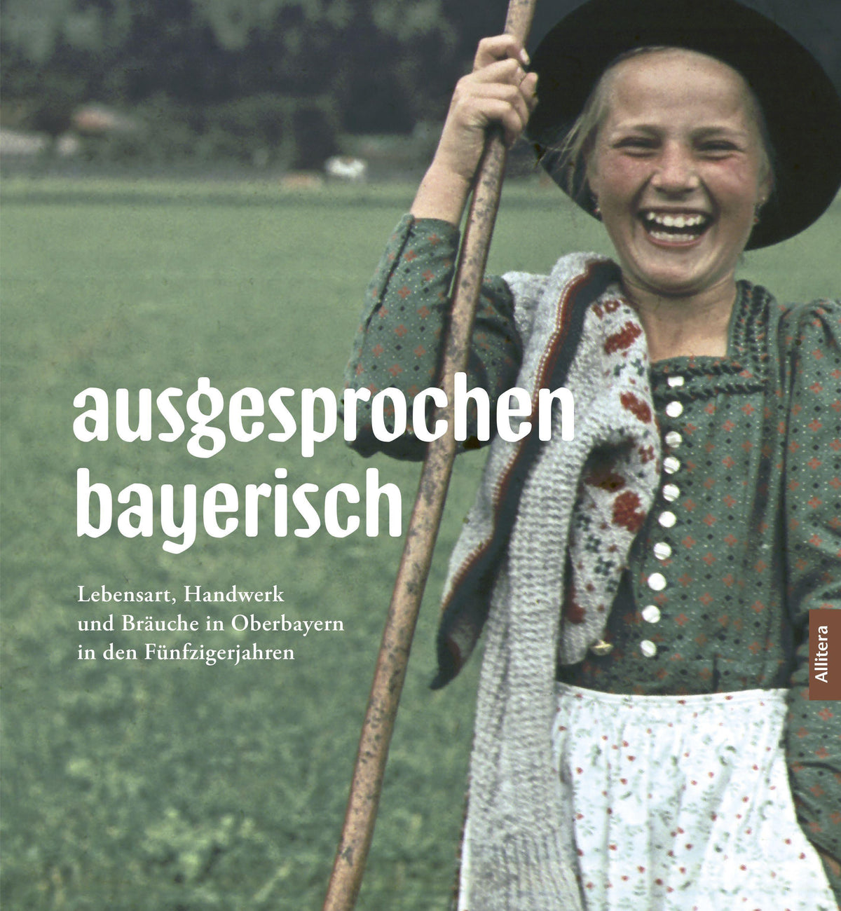 Buchcover: ausgesprochen bayerisch