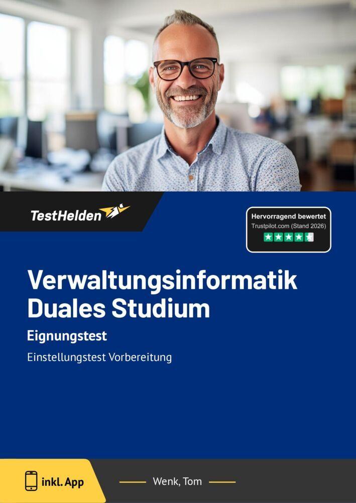 Verwaltungsinformatik Duales Studium Eignungstest: Einstellungtest Vorbereitung