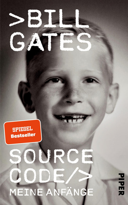 Source Code: Meine Anfänge | Die Autobiographie der Tech-Ikone
