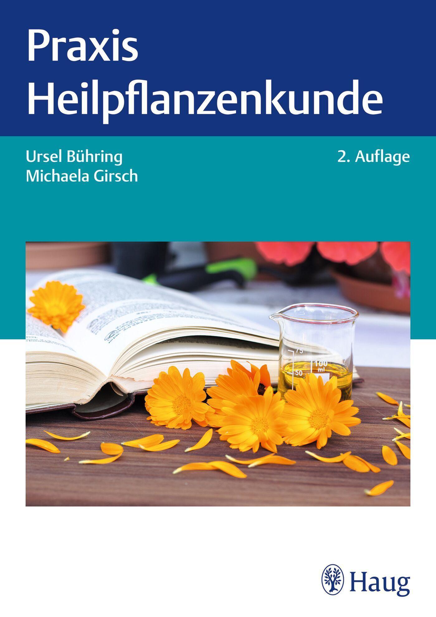 Praxis Heilpflanzenkunde