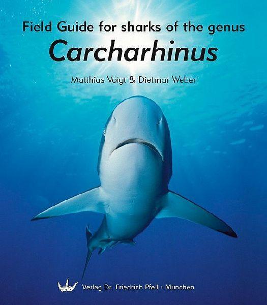 Buchcover: Field Guide for Sharks of the Genus Carcharhinus