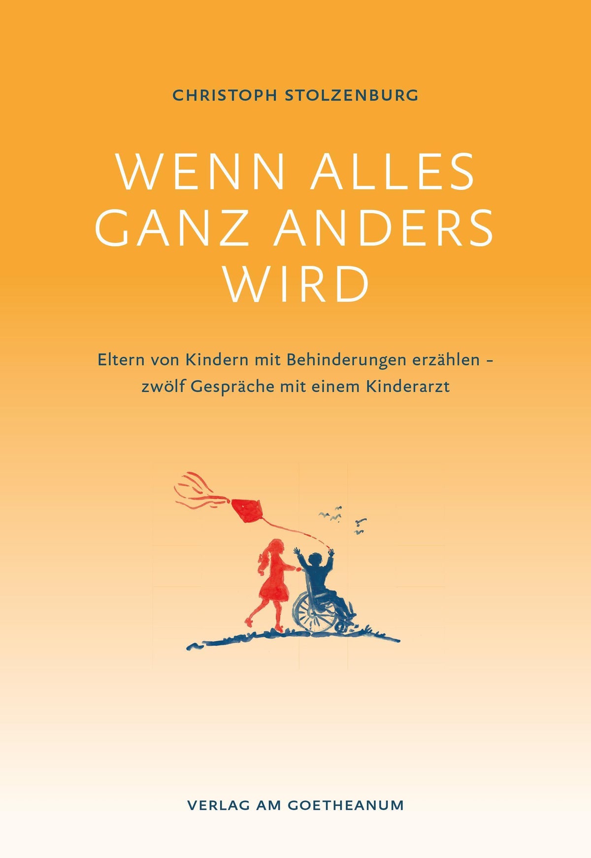 Buchcover: Wenn alles ganz anders wird