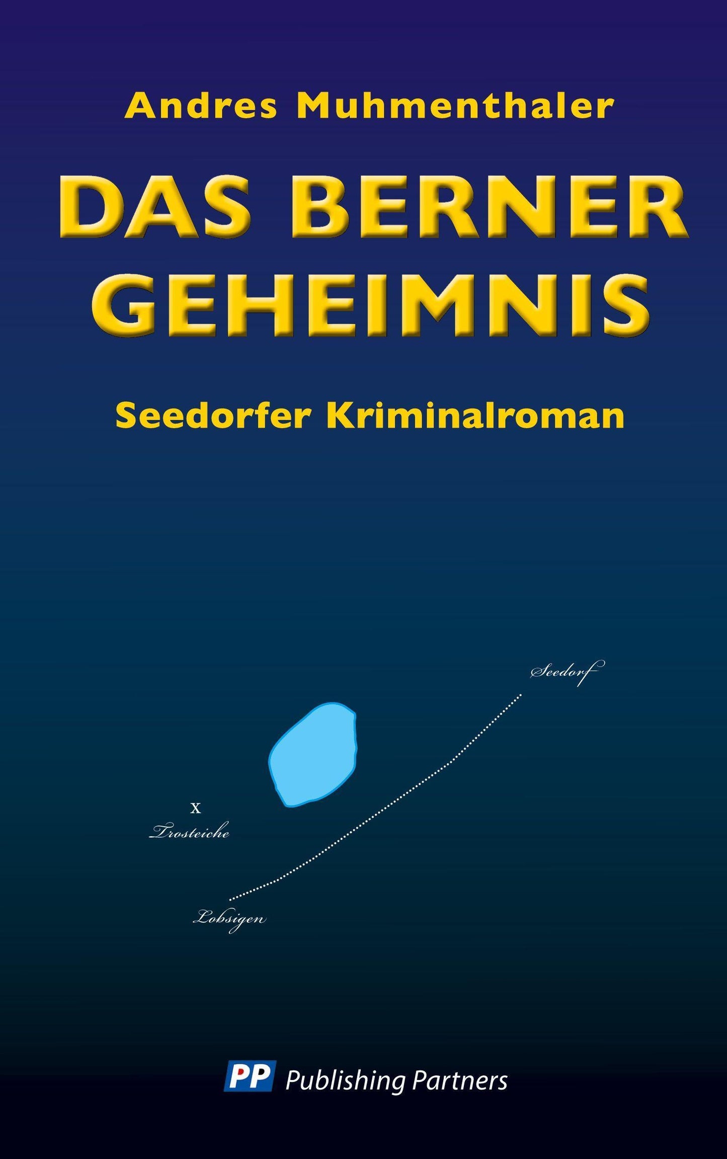 Das Berner Geheimnis