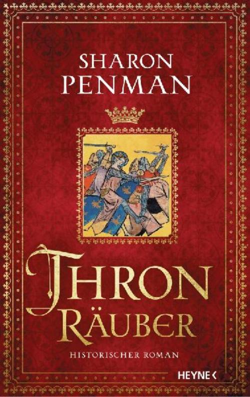 Thronräuber: Historischer Roman (Die Plantagenet-Saga, Band 1)