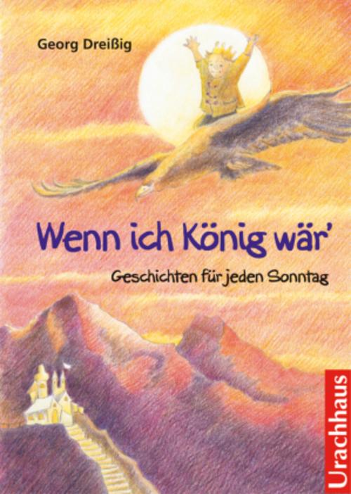 Wenn ich König wär