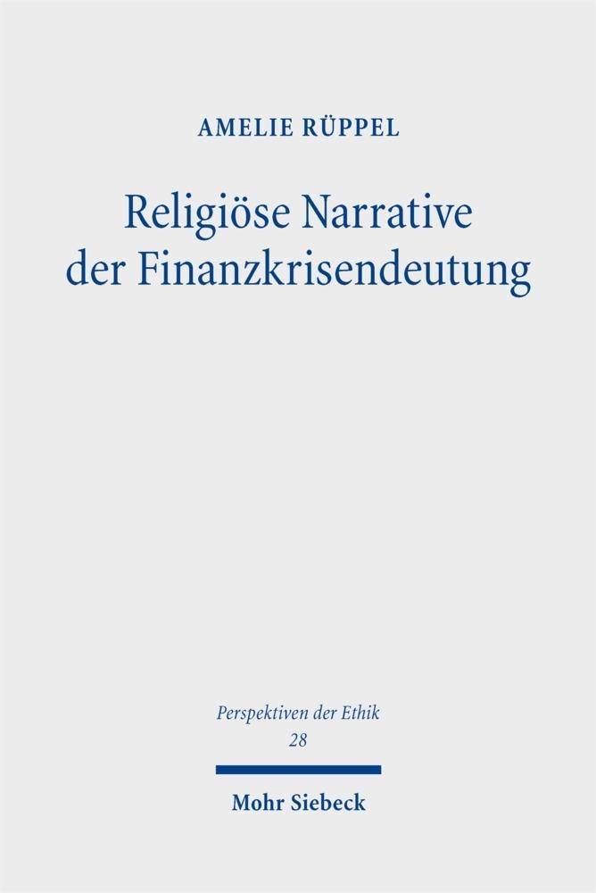 Religiöse Narrative der Finanzkrisendeutung