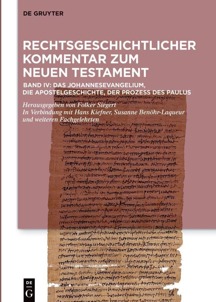 Buchcover: Das Johannesevangelium, die Apostelgeschichte, der Prozess des Paulus