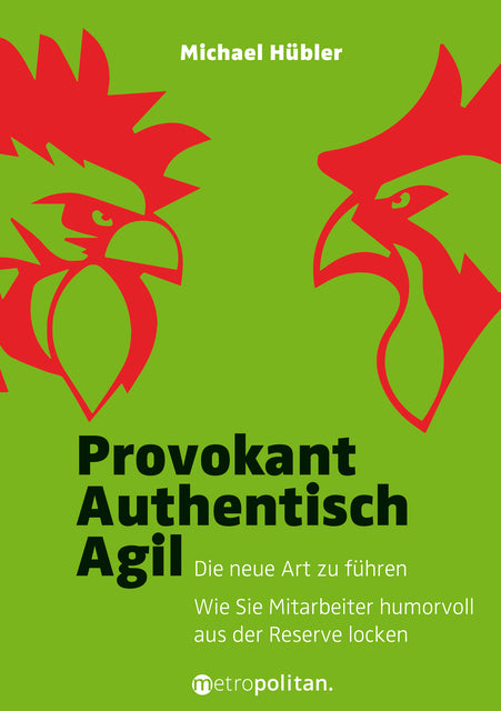 Buchcover: Provokant - Authentisch - Agil
