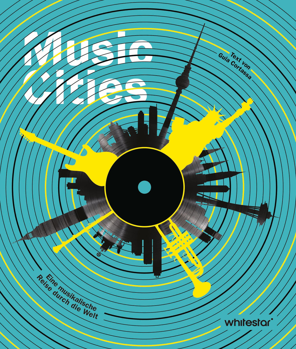 Buchcover: Music Cities. Eine musikalische Reise durch die Welt