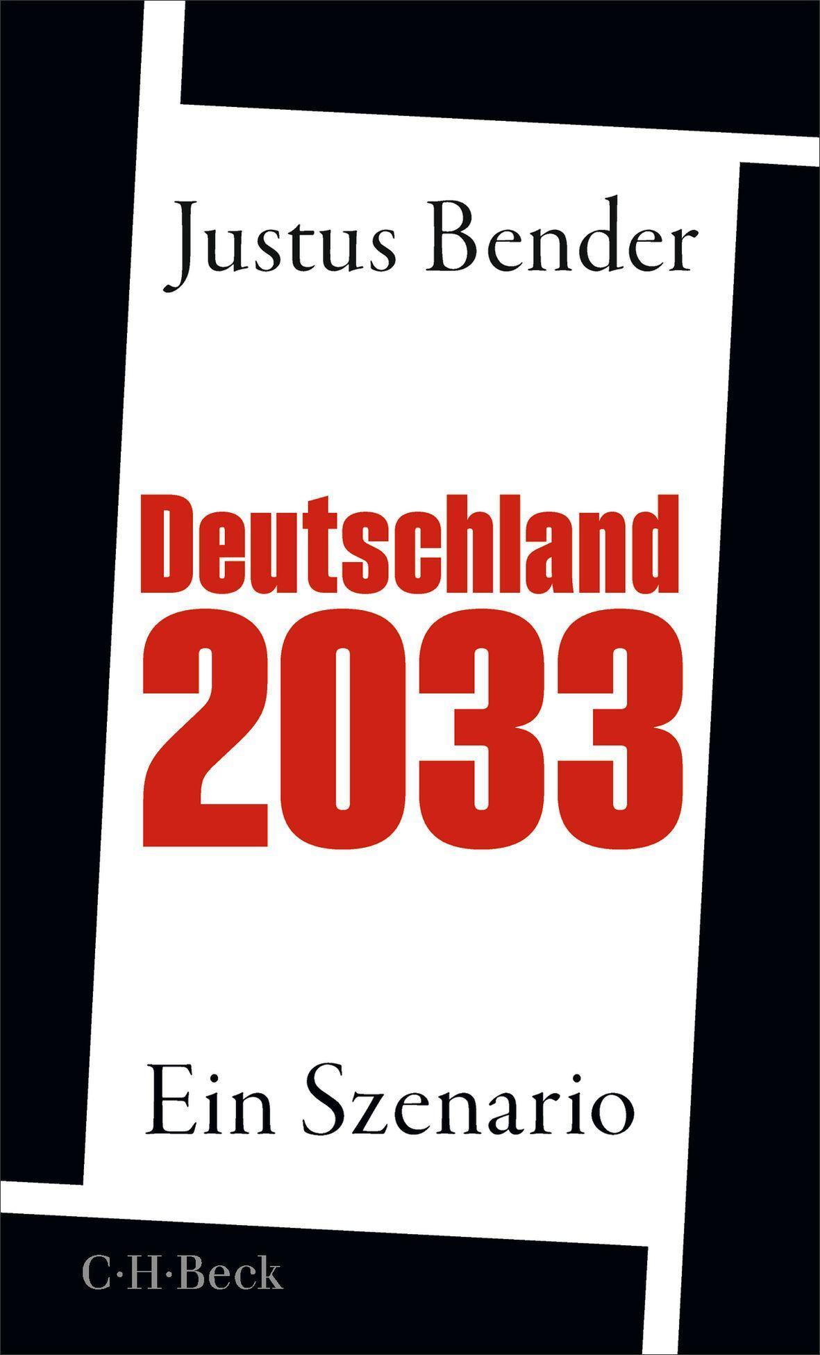 Deutschland 2033: Ein Szenario (Beck Paperback)