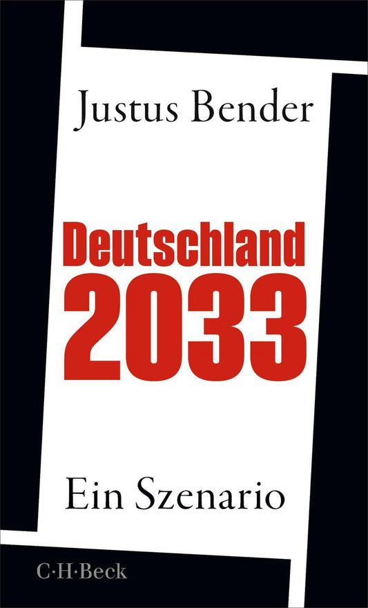 Deutschland 2033: Ein Szenario (Beck Paperback)