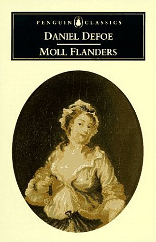 The Fortunes and Misfortunes of the Famous Moll Flanders