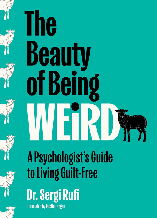 The Beauty of Being Weird