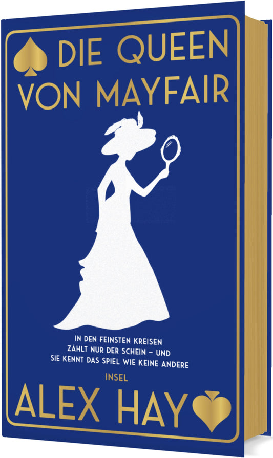 Die Queen von Mayfair: In den feinsten Kreisen zählt nur der Schein – und sie kennt das Spiel wie keine andere | Very British! | Mit exklusivem Farbschnitt in der ersten Auflage