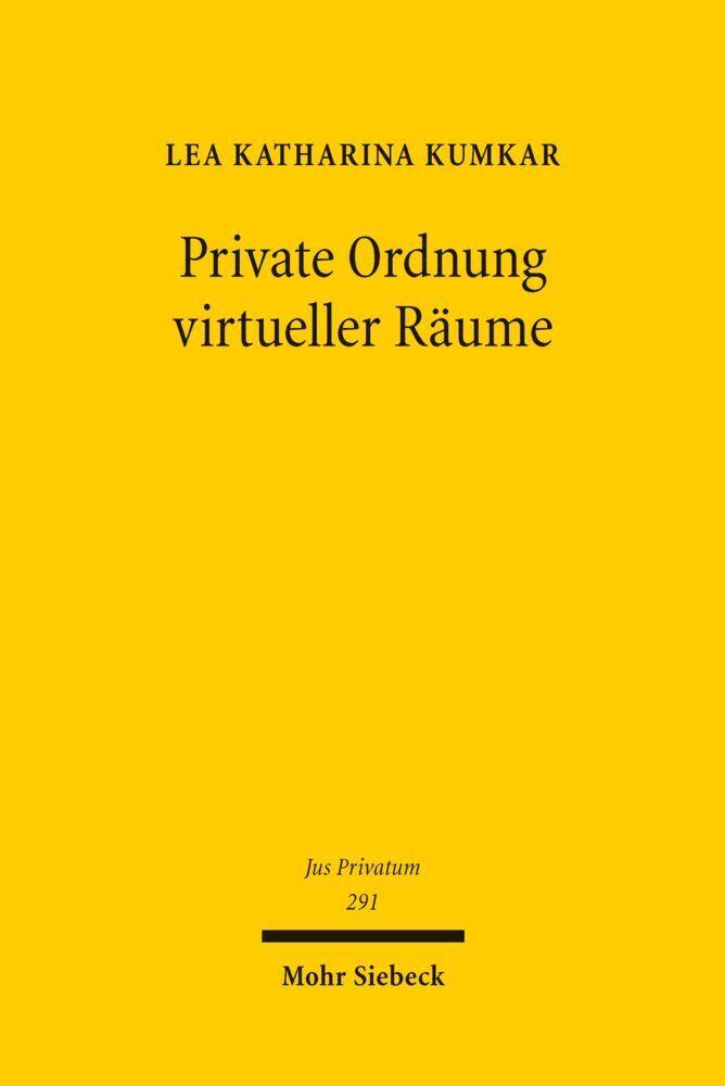 Private Ordnung virtueller Räume