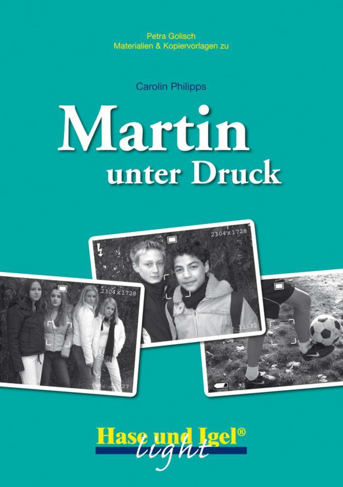 Martin unter Druck (light). Begleitmaterial