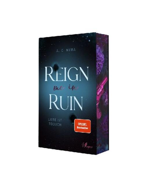 Reign me in Ruin - Liebe ist tödlich