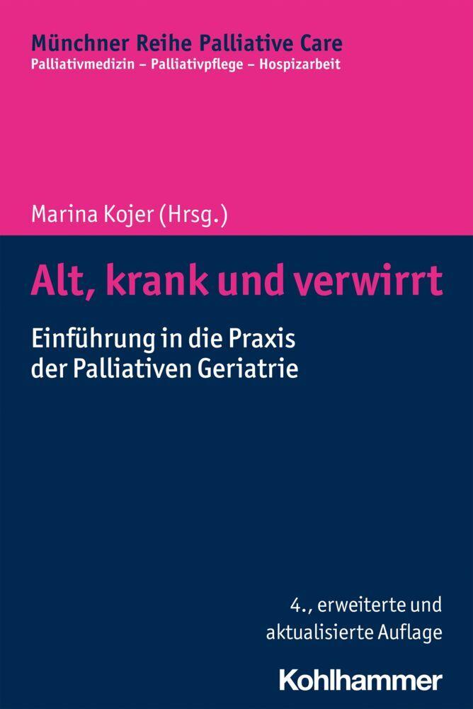 Buchcover: Alt, krank und verwirrt
