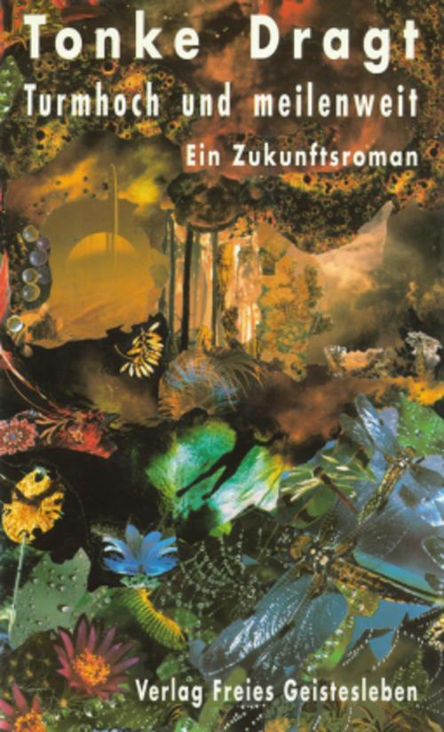 Turmhoch und meilenweit