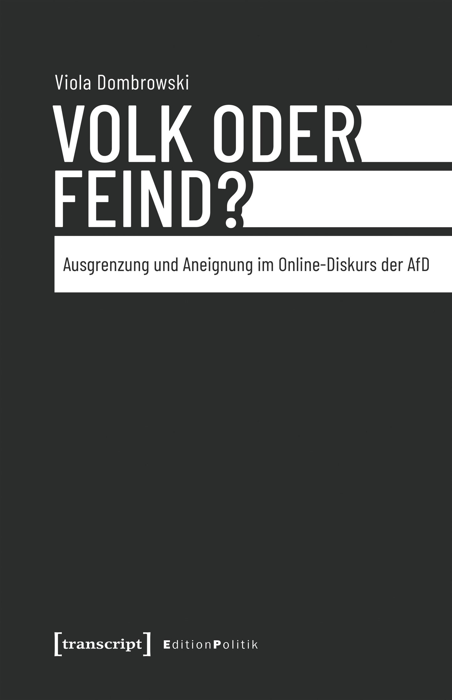 Volk oder Feind?