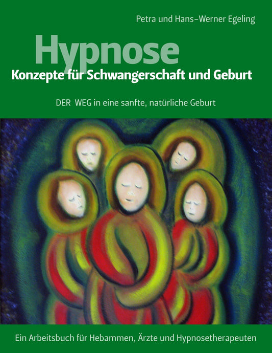 Buchcover: Hypnose - Konzepte für Schwangerschaft und Geburt