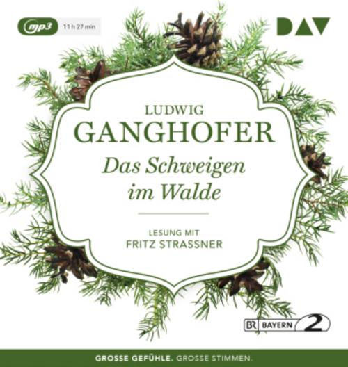 Das Schweigen im Walde,1 Audio-CD, 1 MP3