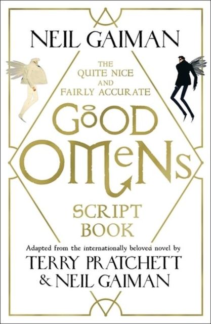 Buchcover: The Quite Nice and Fairly Accurate Good Omens Script Book