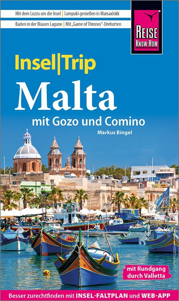 Bingel, Markus/Reise Know-How InselTrip Malta mit Gozo und Comino