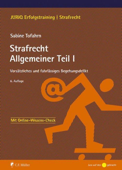 Strafrecht Allgemeiner Teil I